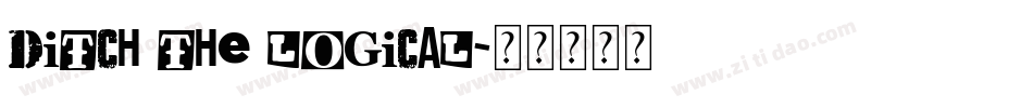Ditch the Logical字体转换
